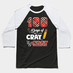 Teacher 100 Days Cray Cray 100th Day of School Plaid Baseball T-Shirt